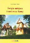 Святые места и чудотворные иконы. Православные святыни Белосточчины