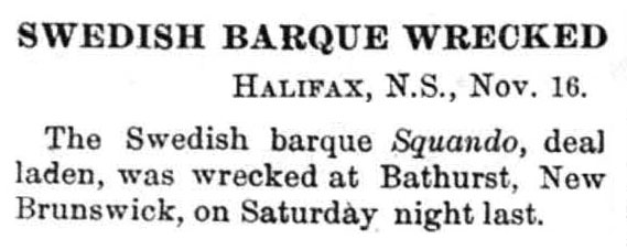 Одно из первых сообщений о крушении судна 13 ноября 1886 г. близ Батерста под заголовком "Крушение шведского барка" ("The Colonist", St.-John, NF, Nov. 16, 1886).