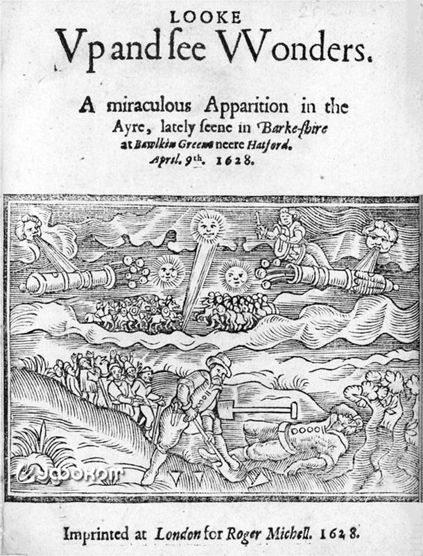 Памфлет «Смотри вверх и узри чудеса», описывающий видение небесных армий и артиллерии в Беркшире 9 апреля 1628 г. 