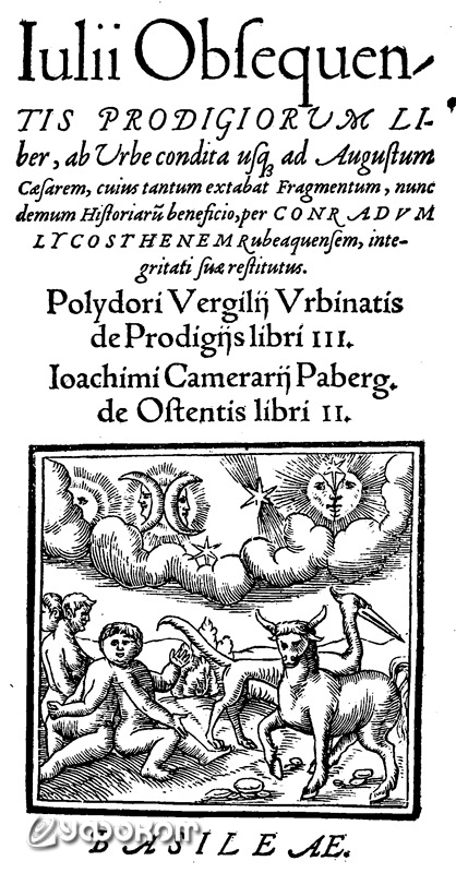 Титульный лист книги Юлия Обсеквенса, изданной в 1552 году в Базеле под редакцией и с дополнениями Конрада Ликостенеса. 