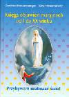 Книга богородичных откровений с I по XX в.